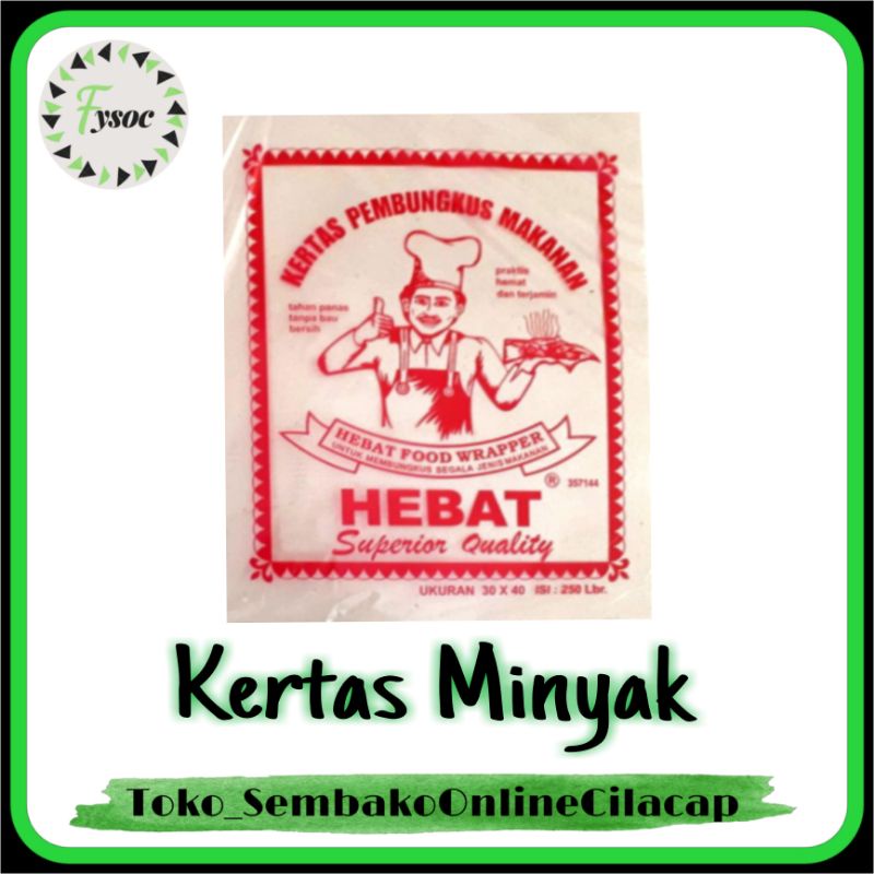 KERTAS MINYAK MAKANAN NASI CAP HEBAT ECER