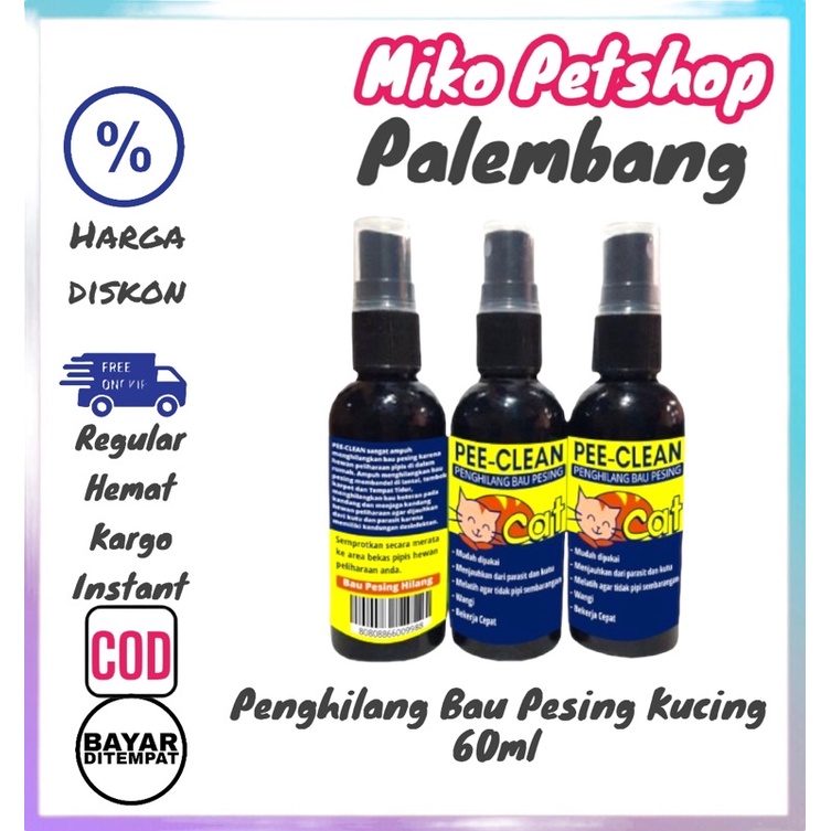 Penghilang Bau pipis Kotoran Kucing PEE-CLEAN 60ml - Free Packing Bubble