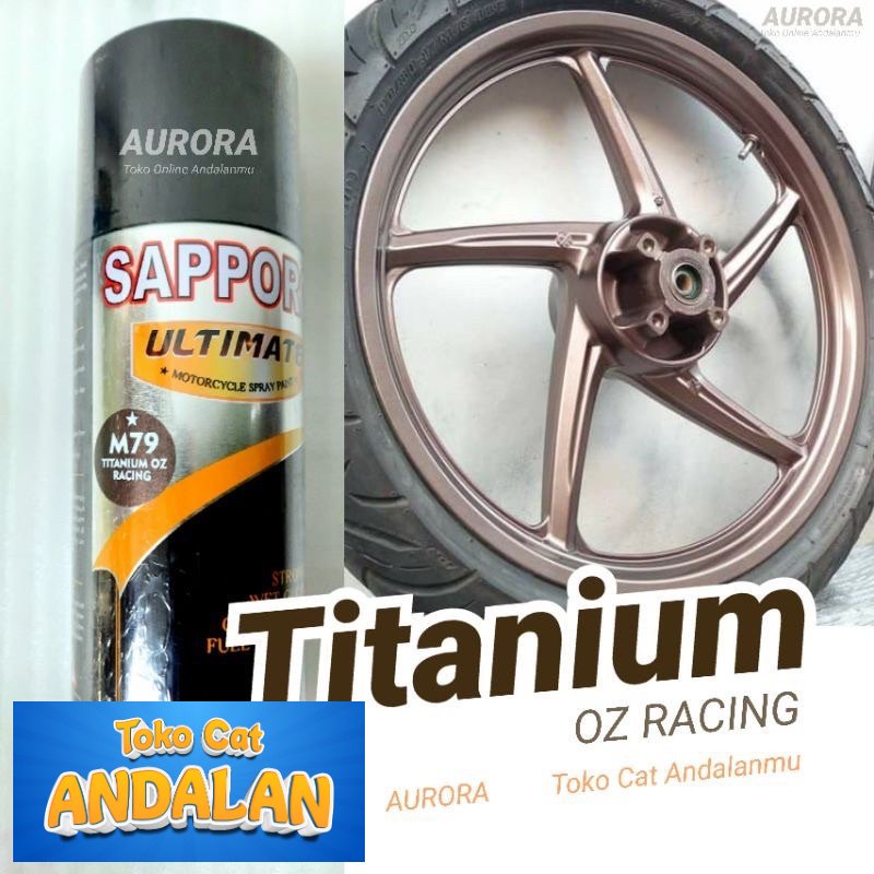 

Toko Andalan - SAPPORO ULTIMATE TITANIUM OZ RACING M79 pilok pilox pylox cat semprot motor mobil sepeda | Toko Andalan Mobil dan Motol