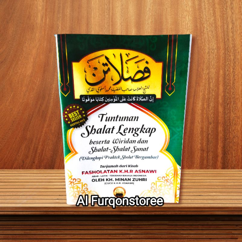 TERJEMAH FASHOLATAN, TUNTUTAN SHOLAT LENGKAP