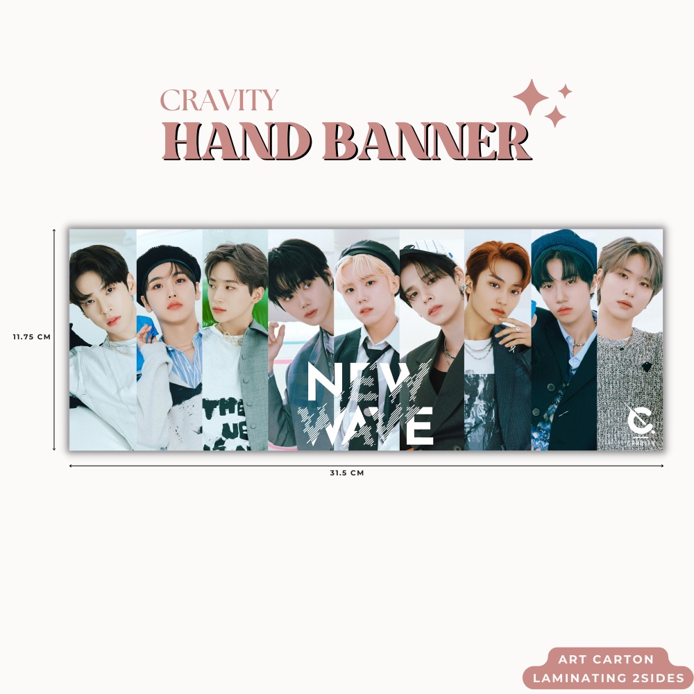 HAND BANNER CRAVITY NEW WAVE HANDBANNER (HARGA 1 PCS + LAMINASI 2SISI) TANDA TANGAN TTD KPOP IDOL KOREA PREMIUM MURAH UNOFFICIAL SERIM ALLEN JUNGMO WOOBIN WONJIN MINHEE HYEONGJUN TAEYOUNG SEONGMIN READY STOCK !