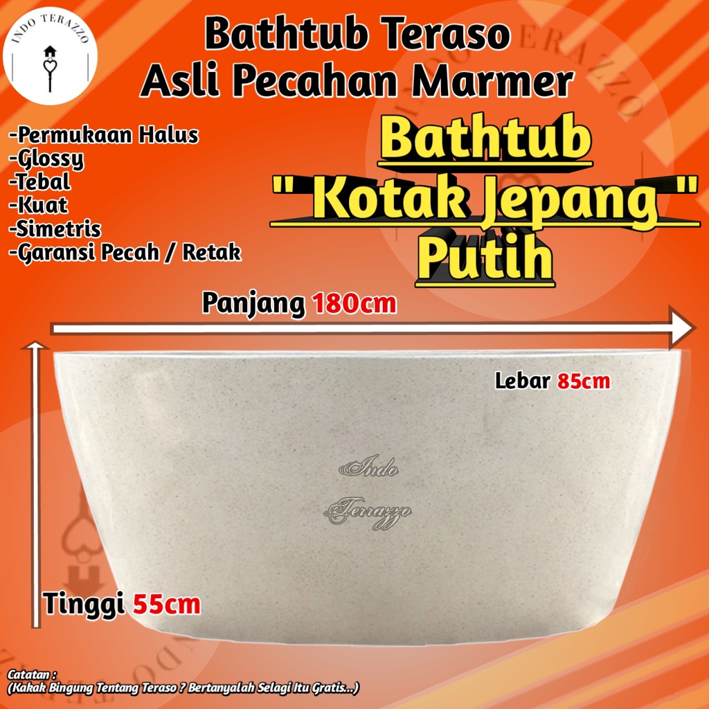 (P180) BAHTUB JEPANG INDO TERAZZO BATHTUB TERASO ASLI PECAHAN MARMER - BATHTUB DEWASA ELEGAN