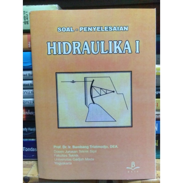 

Soal Penyelesaian Hidraulika 1 By Prof. Dr. Ir. Bambang Triatmodjo