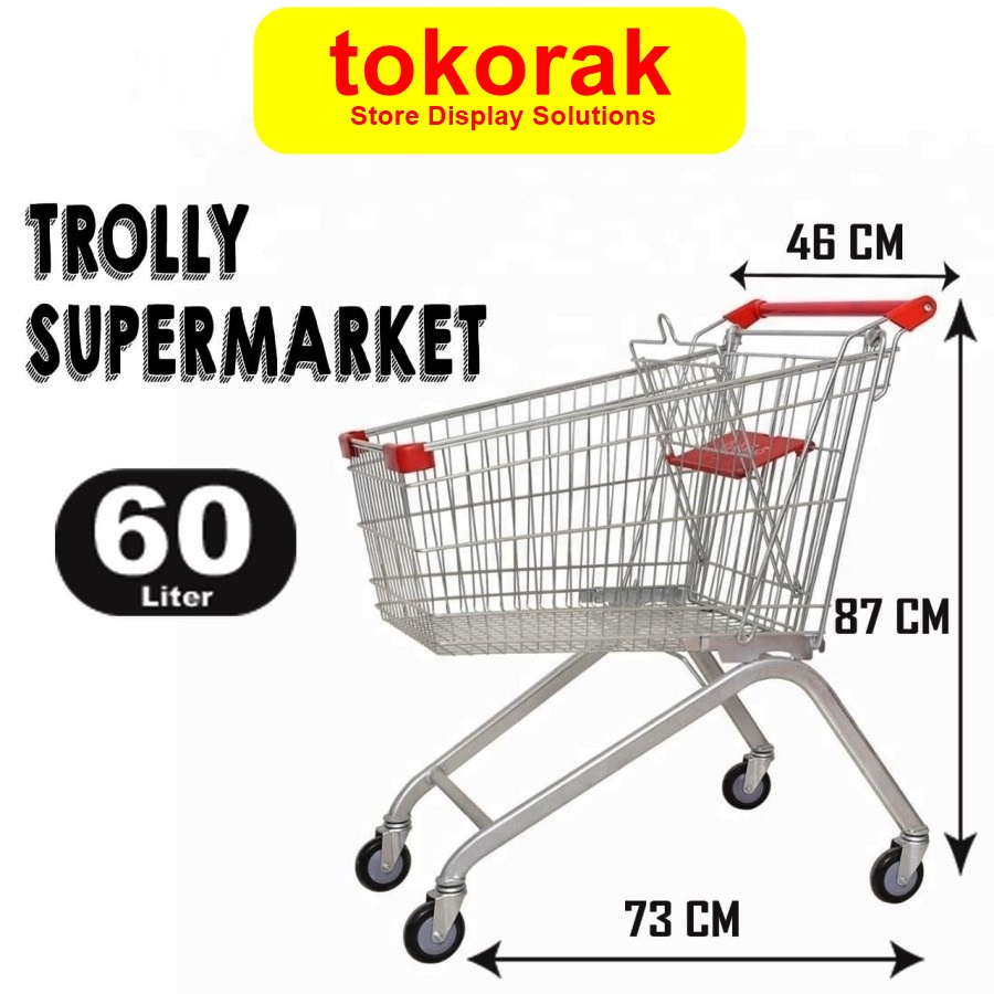 TROLLY SUPERMARKET 60LTR - KERANJANG TROLI - TROLI BELANJA - TROLLEY