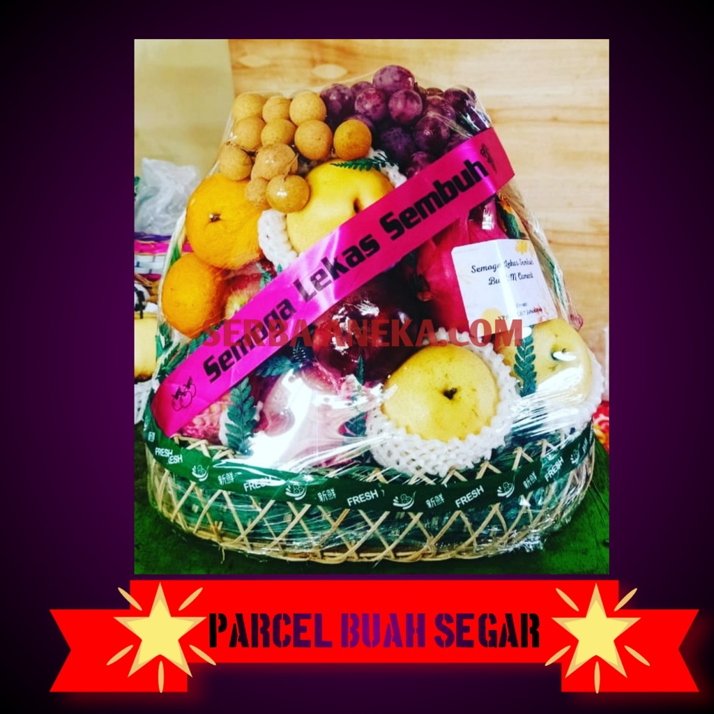 

~ PARCEL BUAH/HAMPERS FREE KARTU UCAPAN