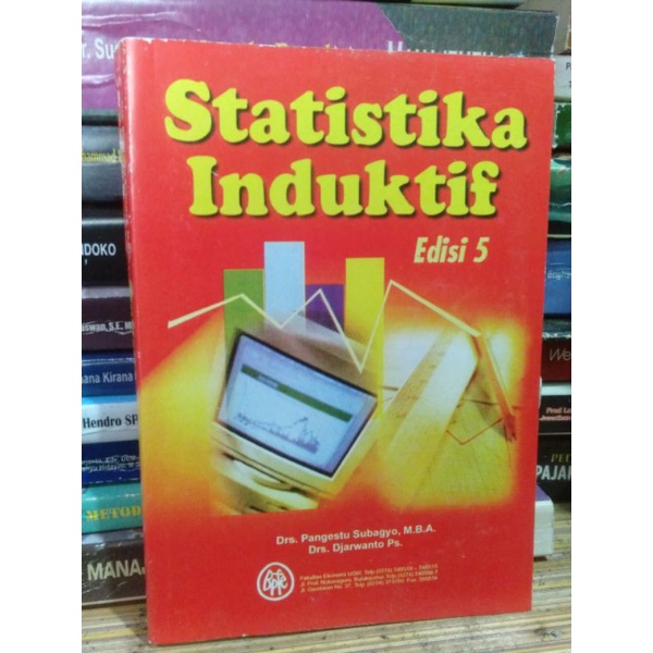 

Statistik Induktif Edisi 5 By Drs. Pangestu Subagyo
