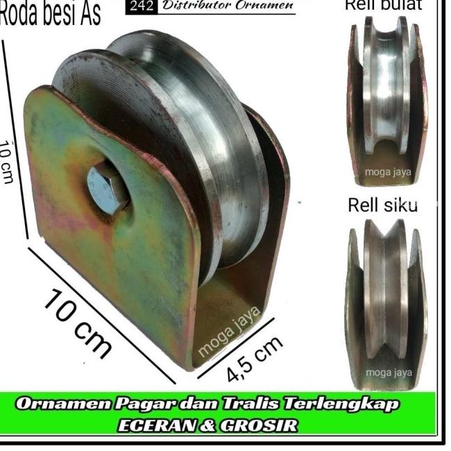 roda pagar besi as ukuran 10cm - Rell Siku