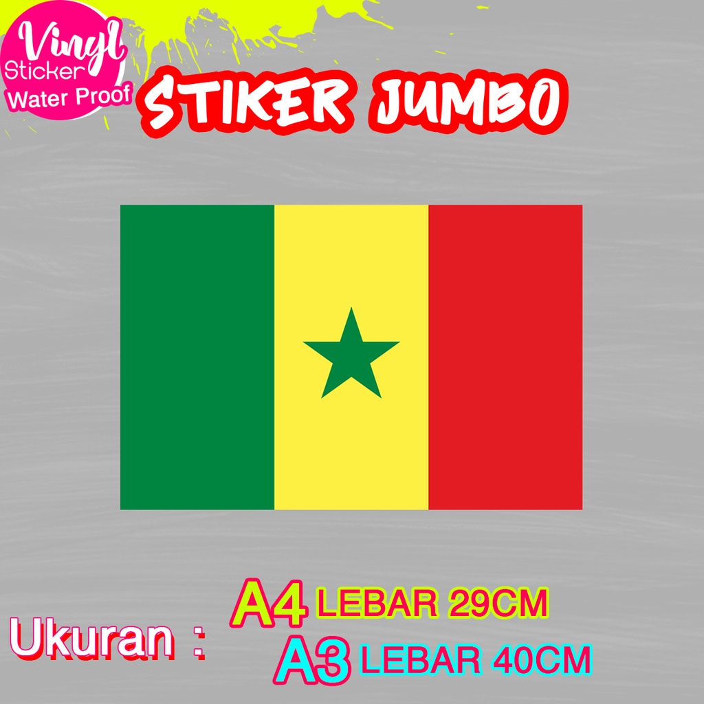 

Stiker Senegal Ukuran Jumbo Sticker Besar Size A4 A3 Vinyl Satuaan Motif Bendera Negara Dunia Bahan Anti Air