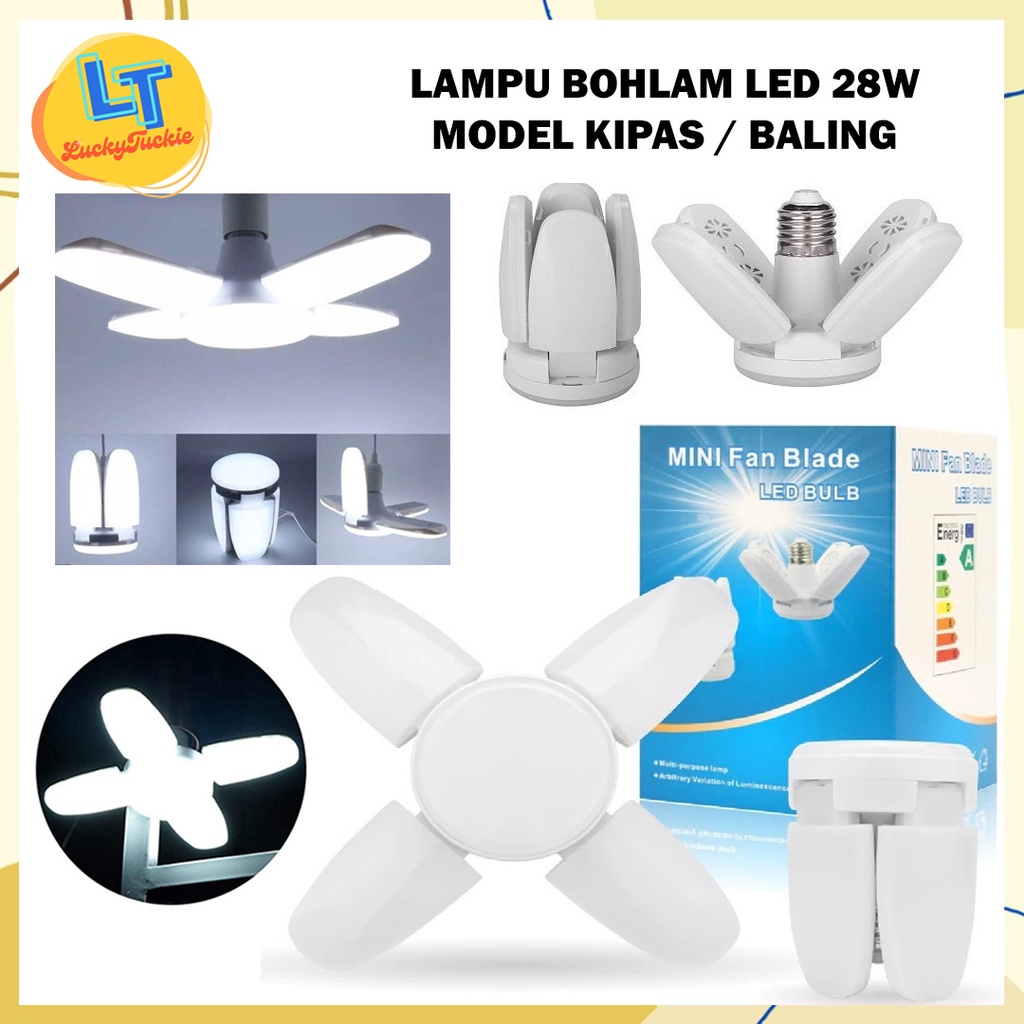 LAMPU BOHLAM BALING LED / LAMPU MODEL KIPAS 4 BALING 28W / LAMPU HIAS LED BALING LIPAT