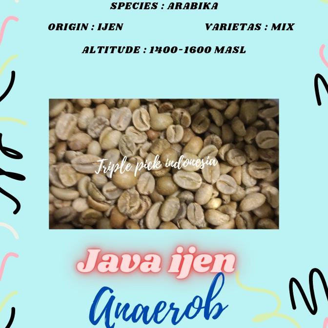 

Green bean / Biji kopi arabika JAVA IJEN - Anaerob