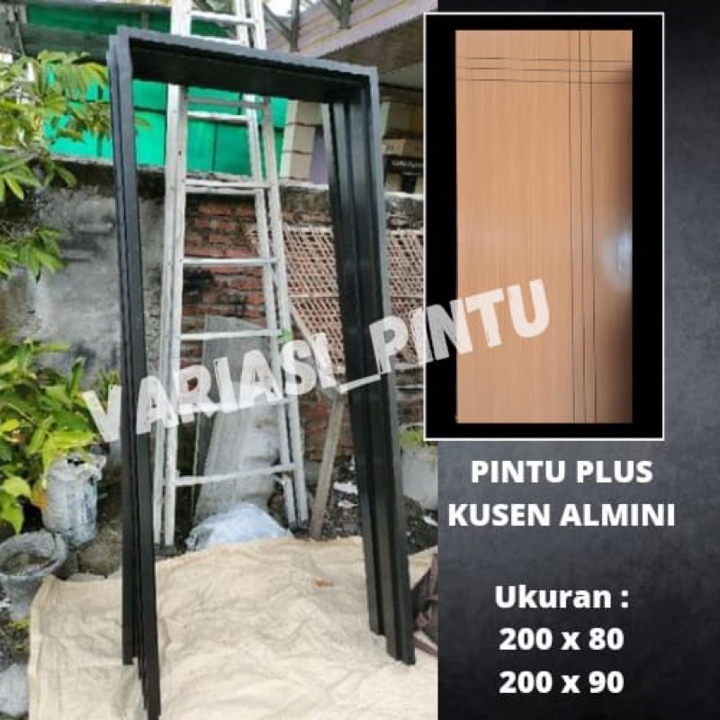 SATU SET PINTU KAMAR DENGAN KUSEN ALUMUNIUM / SET PINTU DENGAN KUSEN