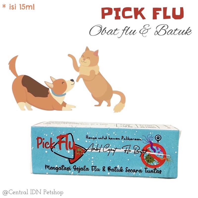 PICK FLU OBAT FLU BATUK KUCING ANJING 15ml - OBAT FLU BATUK KUCING ANJING - OBAT FLU BATUK HEWAN