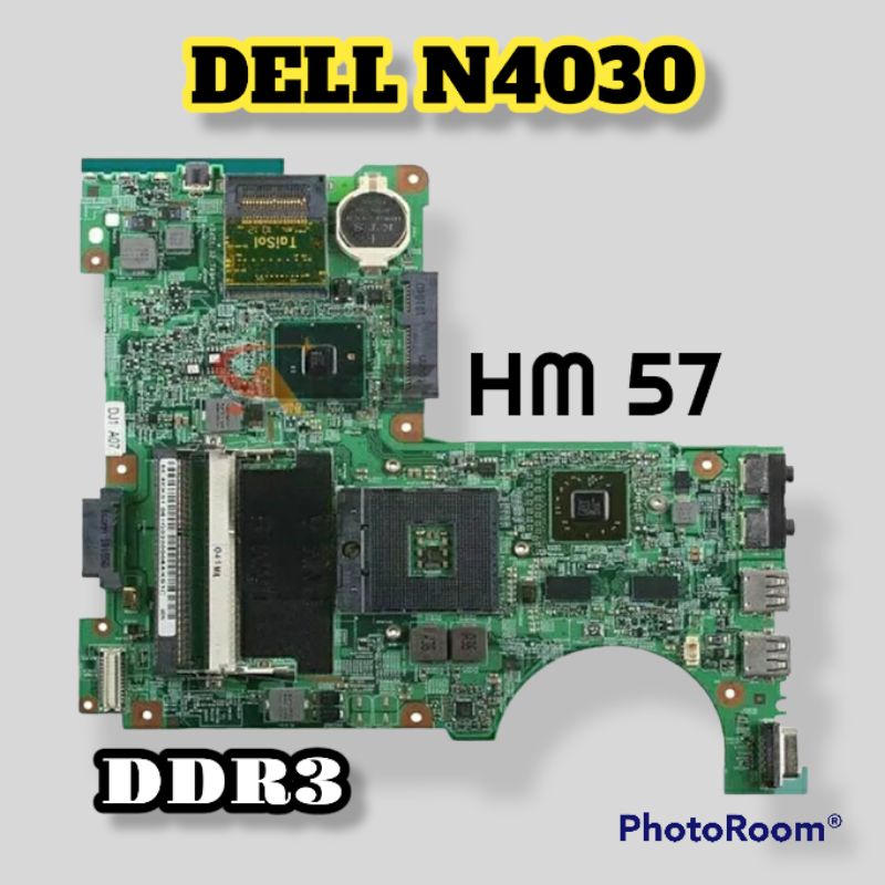 motherboard mainboard mobo Dell N4030 chipset HM 57 ddr3