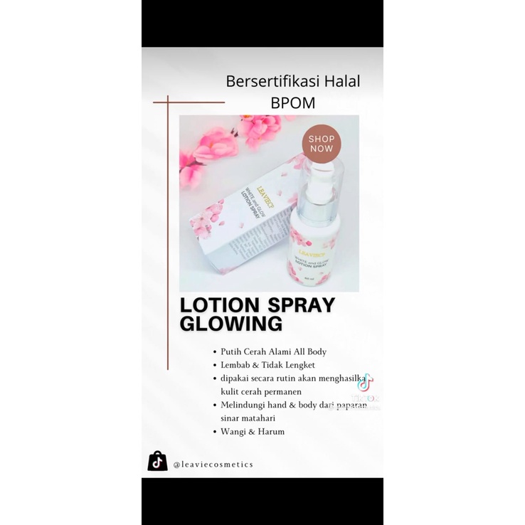 LEAVIECP WHITE &amp; GLOW LOTION SPRAY 60ML ~ ORIGINAL 100%