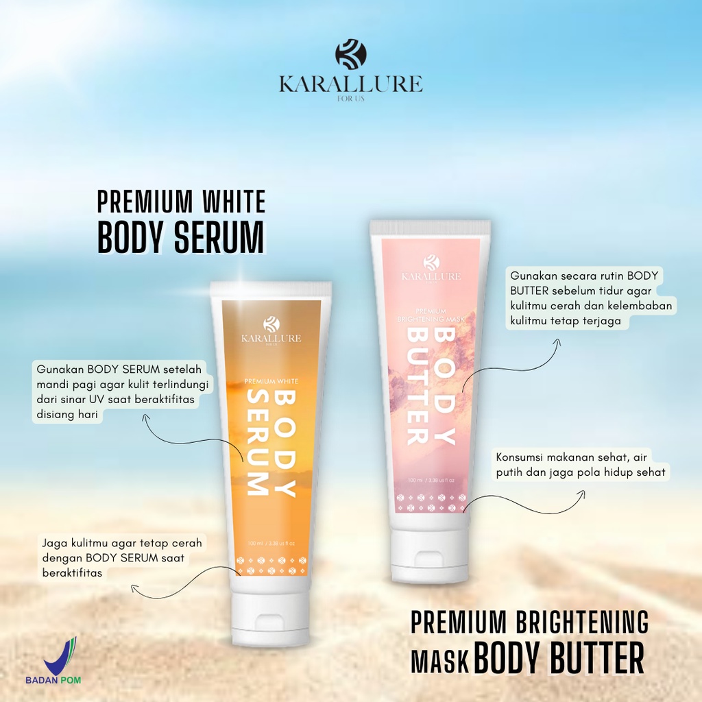 KARALLURE PAKET BODY BUTTER BODY SERUM BPOM HB PEMUTIH GLUTATHIONE ARBUTIN COLLAGEN NIACINAMIDE