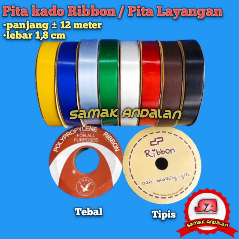 

pita layangan ribbon / pita kado / pita sawangan