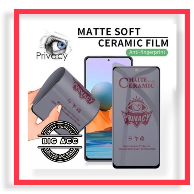 ( BIG CMS ) Anti Gores Film Ceramic Matte Spy Privacy Anti Minyak Anti kepo Vivo Y02 Y02S Y51 Y51A Y52 5G Y52S Y52T Y53S Y54S Y55 Y55 5G Y71 Y71T Y72 5G Y72T Y73 Y73S Y73T Y74S Y75 Y75 5G Y75S Y76 5G Y76S Y77 Y77E Y81 Y83 Y85 Y91C Y91 Y93 Y95