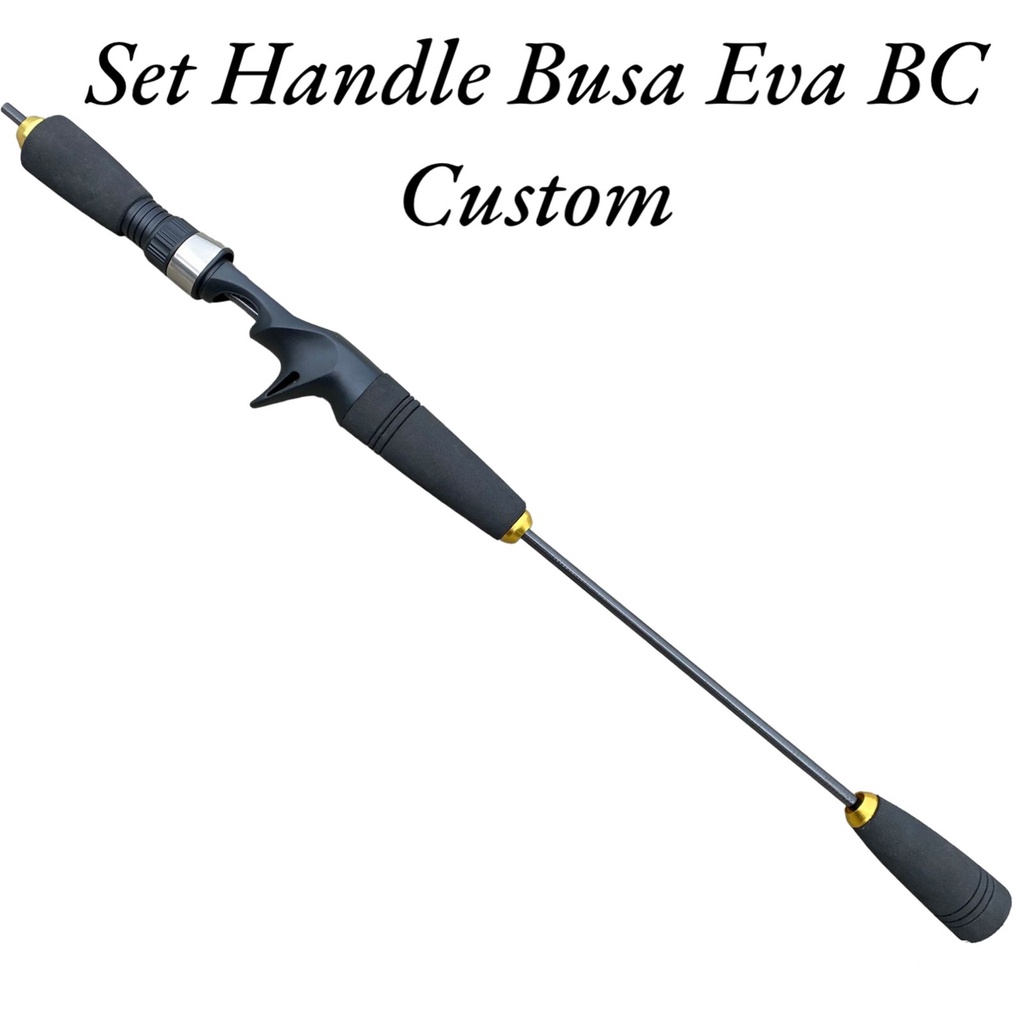 Set Handle Joran Busa Eva BC Custom