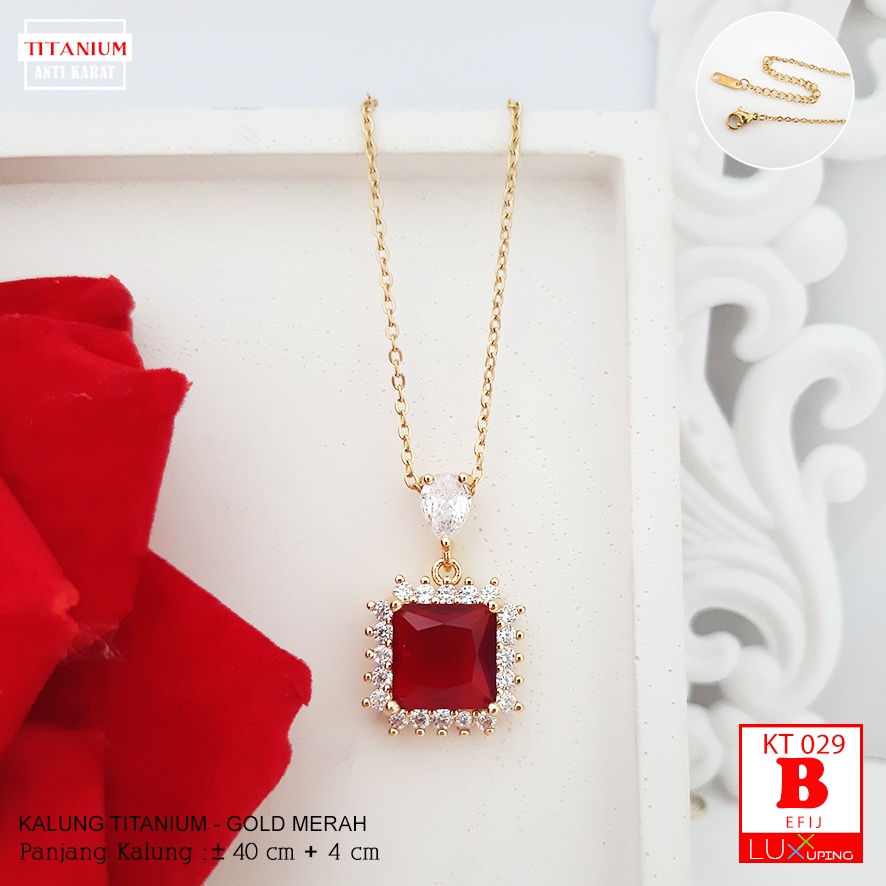 KT 029 Kalung Titanium Permata Kotak warna Merah Hijau Crystal Clear Perhiasan Anti Karat Selamanya Aksesoris Pesta Titan Luxx Xuping