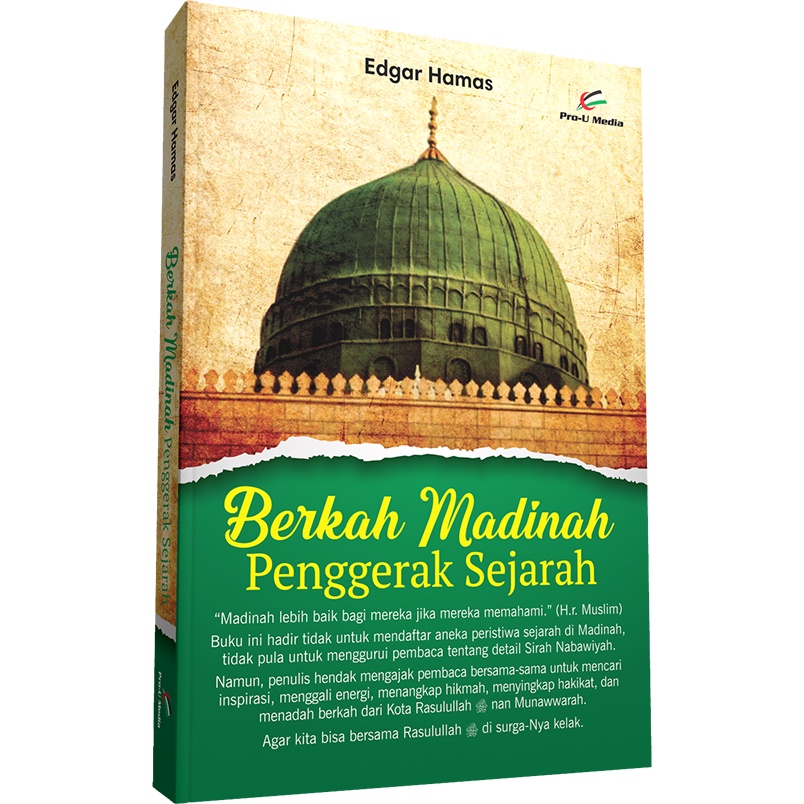 Berkah Madinah Penggerak Sejarah