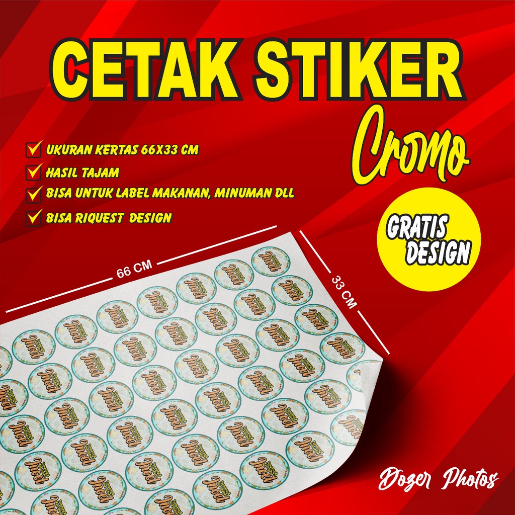 

CETAK STIKER CROMO UKURAN 66X33CM FREE DESAIN