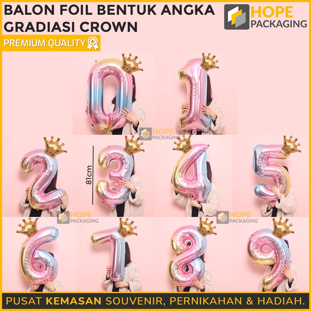 Balon foil bentuk angka gradasi Crown Balon ulang tahun / ultah / happy birthday 0 samspai 9