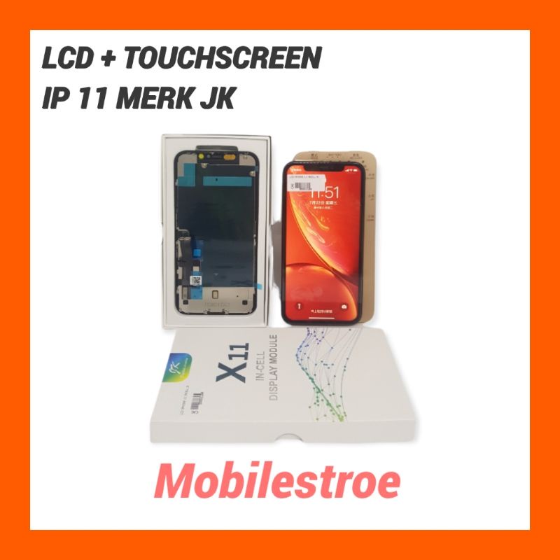 LCD + TOUCHSCREEN IP 11 INCELL (MERK JK)