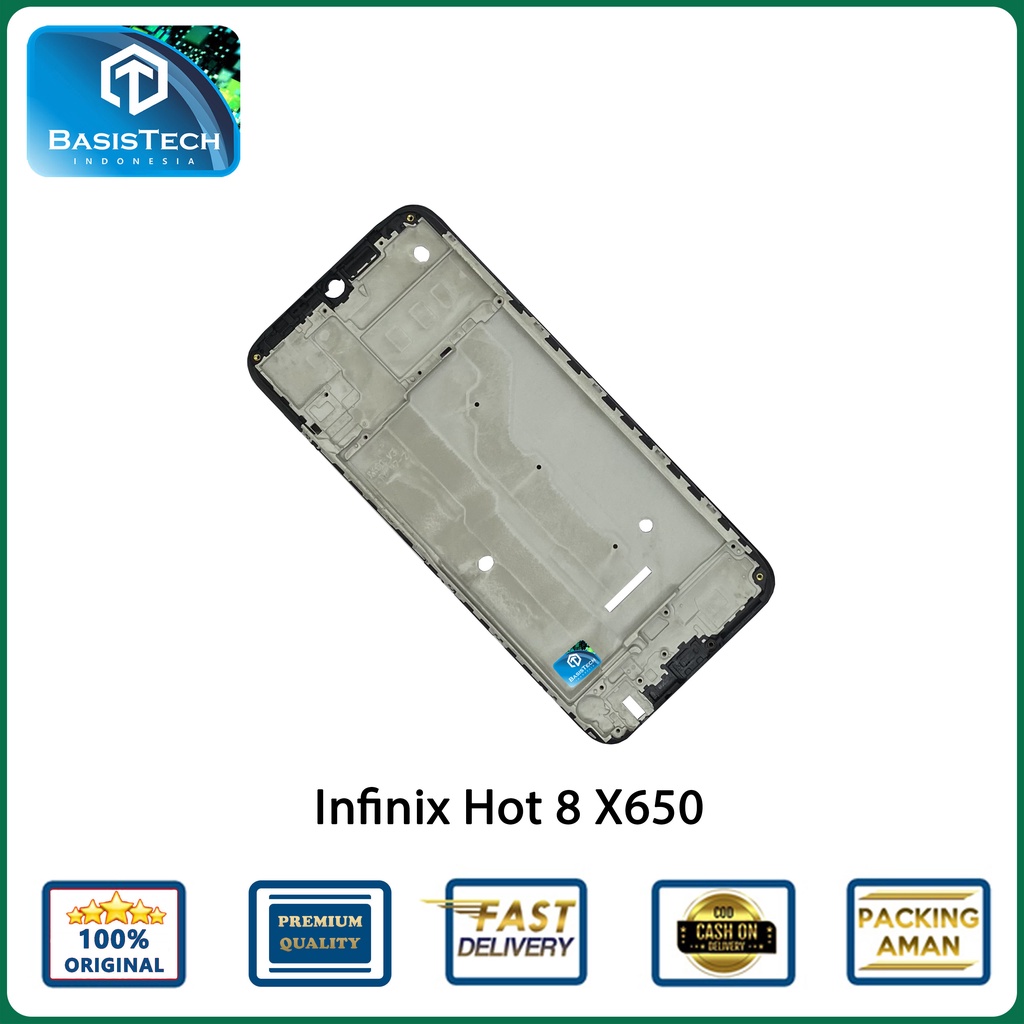 FRAME TATAKAN LCD INFINIX HOT 8 X650 - BASISTECH ORIGINAL QUALITY