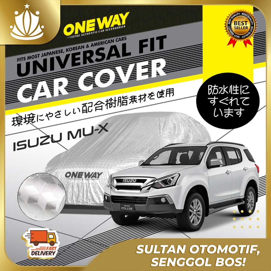 Body Cover Sarung Mobil ISUZU MUX MU X LAMA Waterproof 3 LAYER TEBAL Deluxe Anti Air