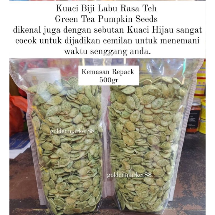 

500GR REPACK KUACI HIJAU KWACI GREEN TEA TEH HIJAU ENAK WANGI PUMPKIN SEEDS BIJI LABU 500GR