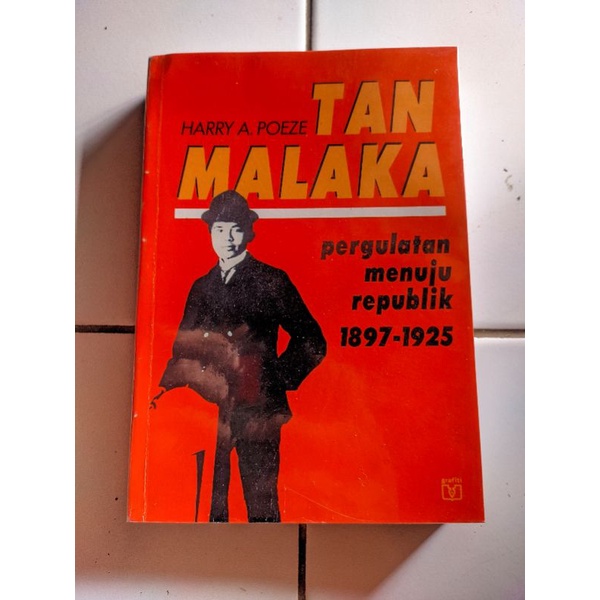 Tan Malaka - Pergulatan Menuju Republik Original