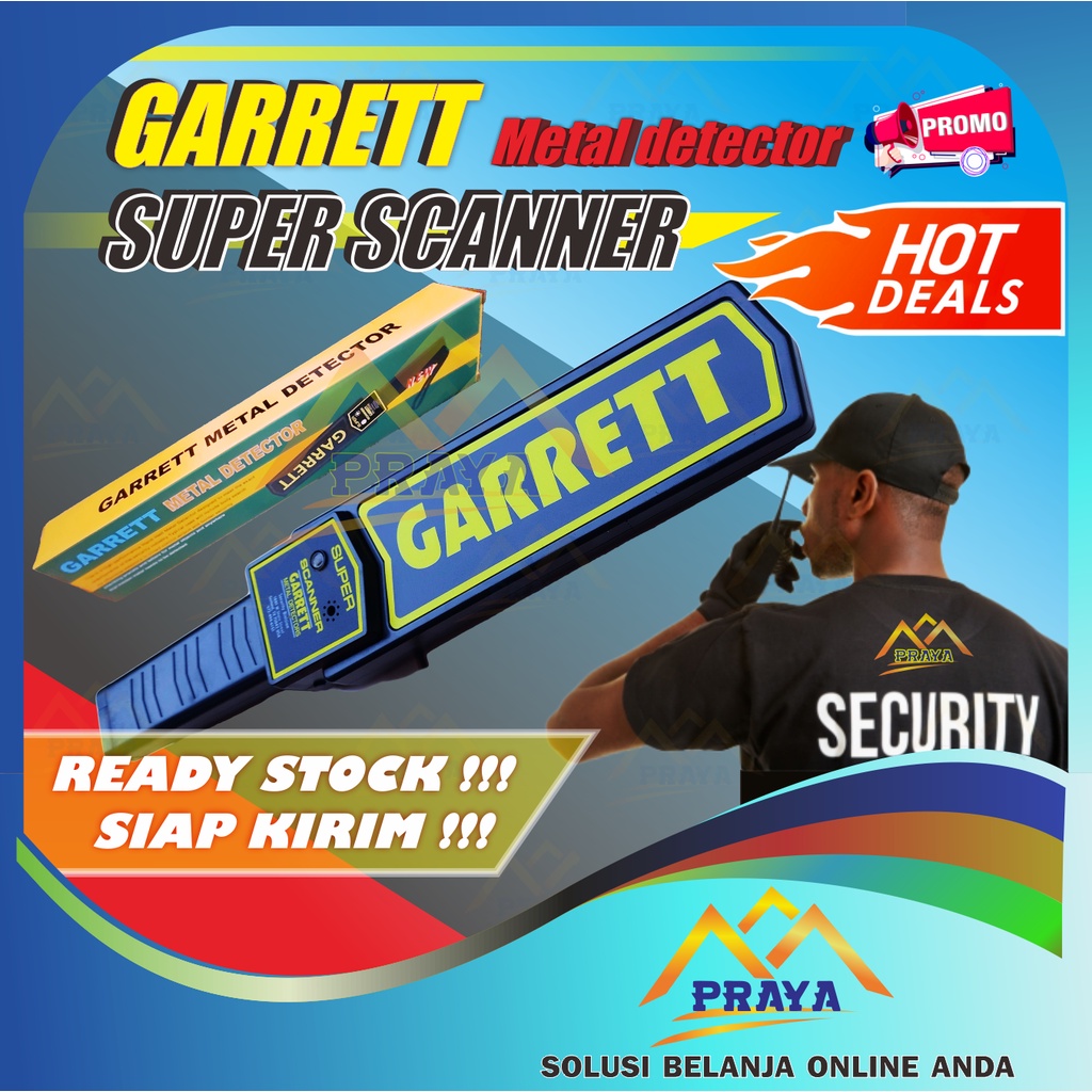 Metal Detector Garret Super Scanner satpam security Garrett Garet Scan satpam petugas kemanan