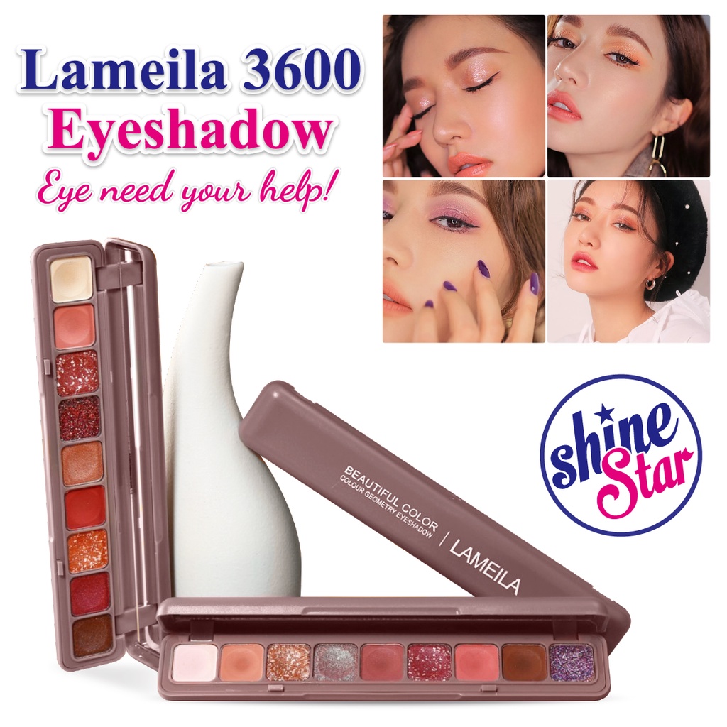 SHINE STAR - LAMEILA 3600 EYESHADOW PALETTE 9 COLORS MATTE AND GLITTER