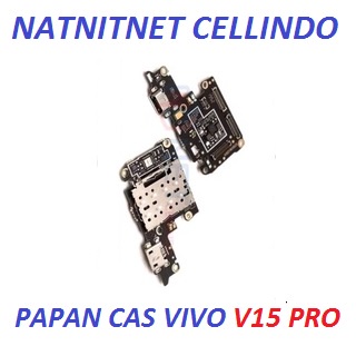 PAPAN CAS CONEKTOR CAS VIVO V15 PRO ORIGINAL QUALITY