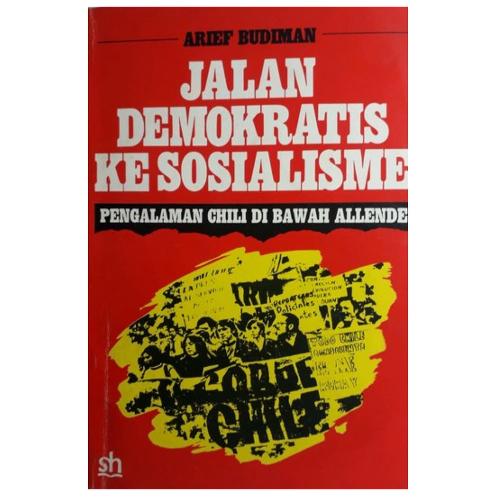 Jalan Demokratis ke Sosialisme - Arief Budiman - NR