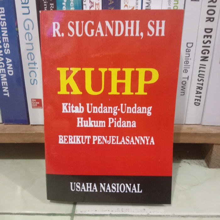 Buku Pidana Kuhp Kitab Undang-Undang Hukum Pidana By R. Sugandhi, Sh
