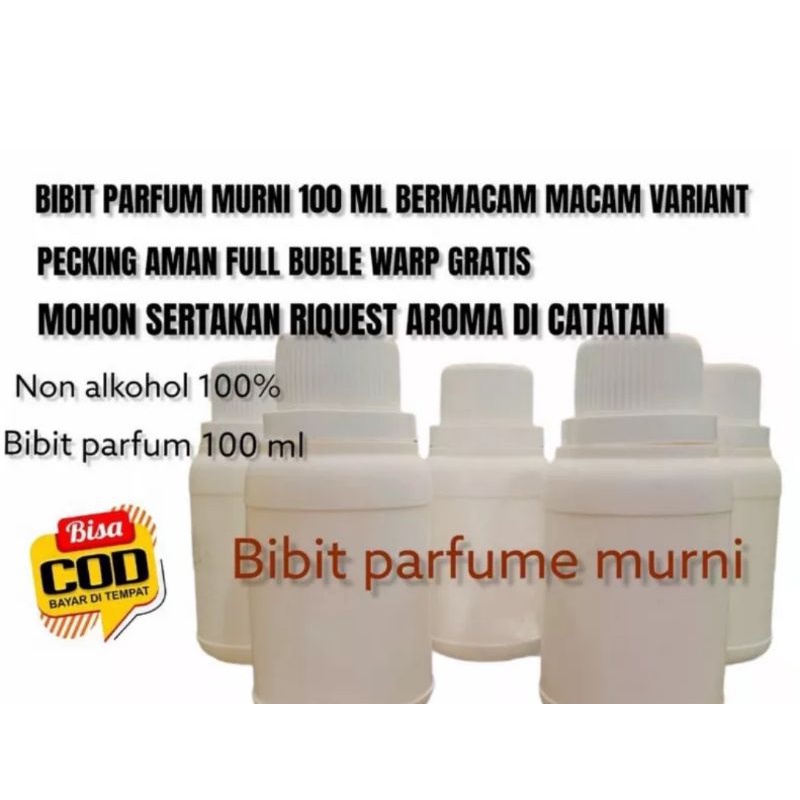 bibit parfum 100ml NON ALKOHOL 100%