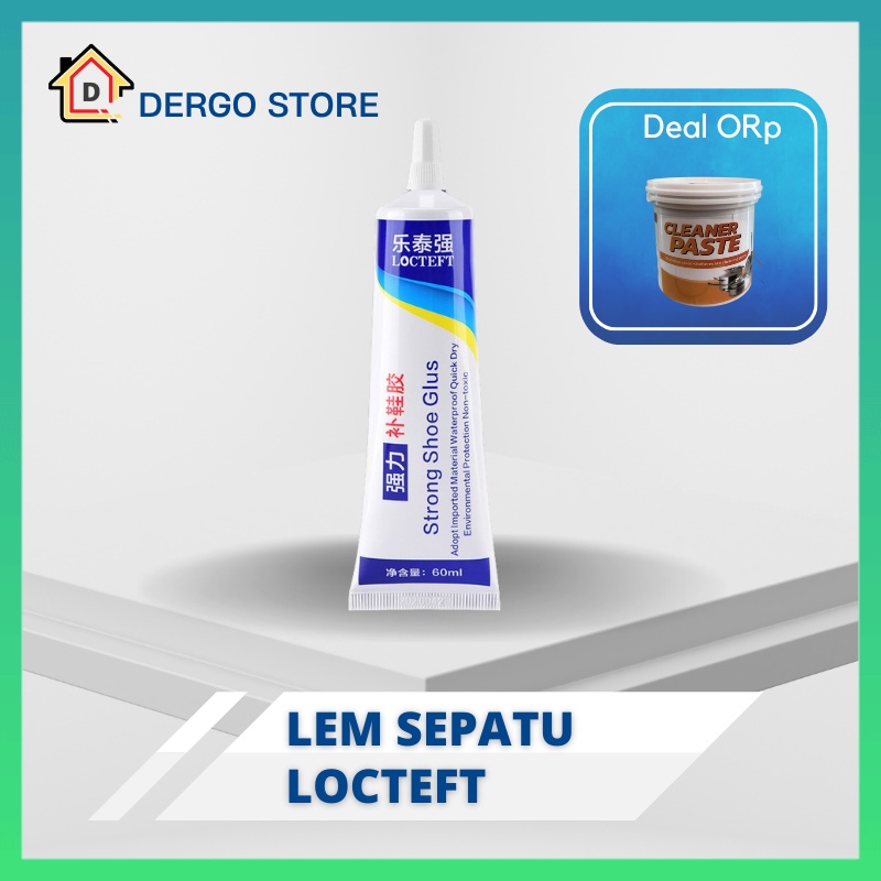 Lem Sepatu LOCTEFT  Sandal Super Kuat dan Rekat, Shoe Repair, Shoe Cement, Shoe Strong Glue Adhesive