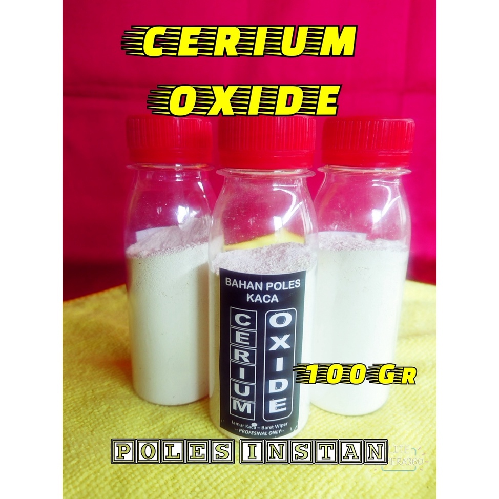 Cerium Oxide 100 Gram Serbuk Poles Kaca Baret