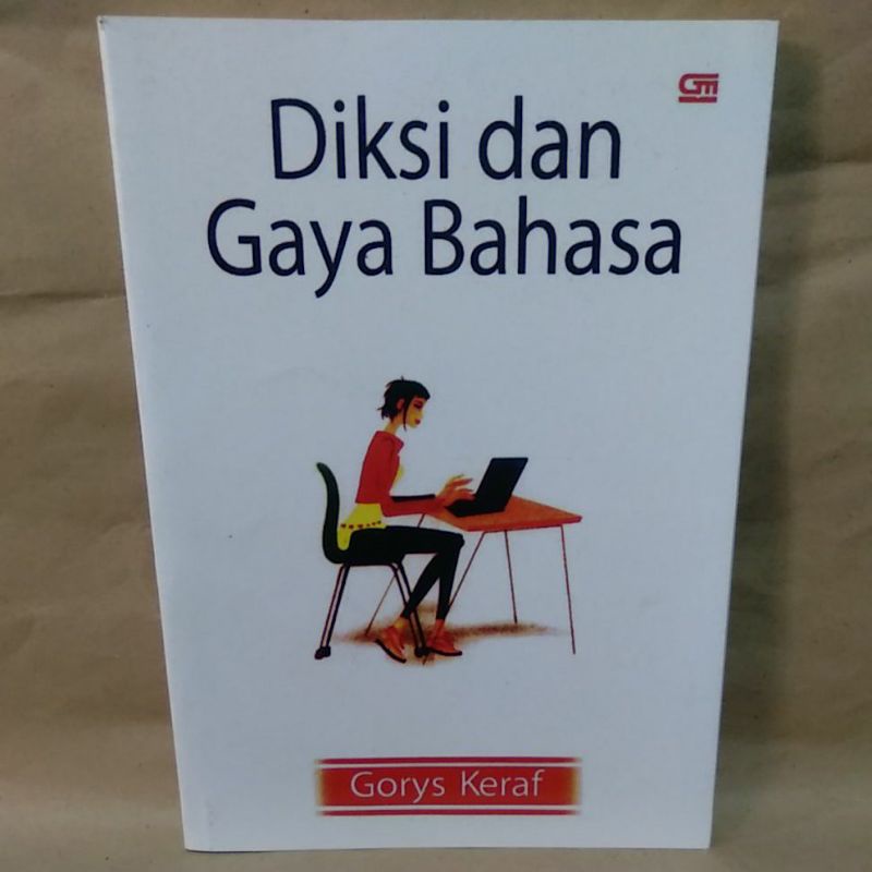

Diksi dan Gaya Bahasa