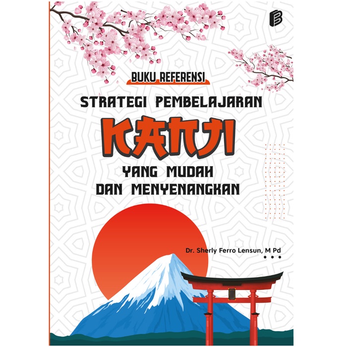 Jual Buku Referensi Stategi Pembelajaran Kanji Yang Mudah Dan Menyenangkan Shopee Indonesia