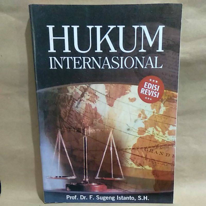 

Hukum Internasional By Prof. Dr. F. Sugeng Istanto