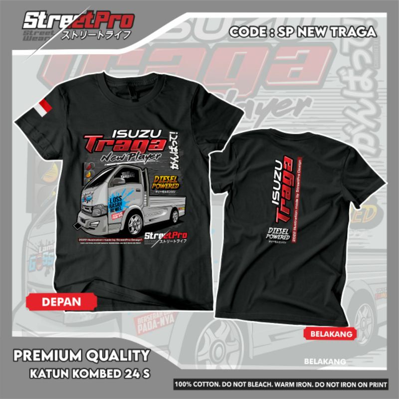 Kaos Pickup Isuzu Traga Diesel Powered Traga Mania Streetpro