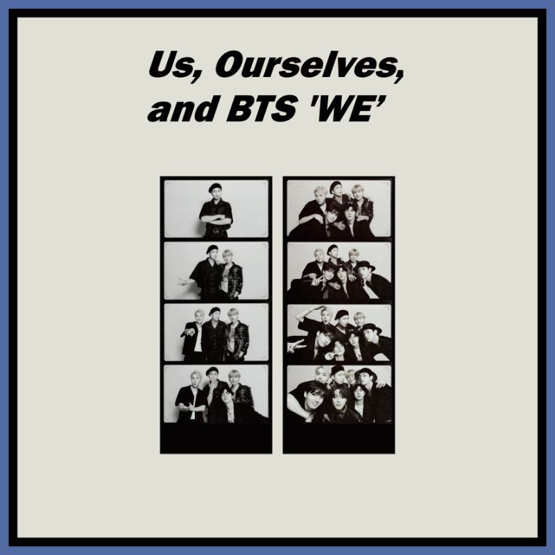 POLAROID PHOTOSTRIP BTS US OURSELVES WE