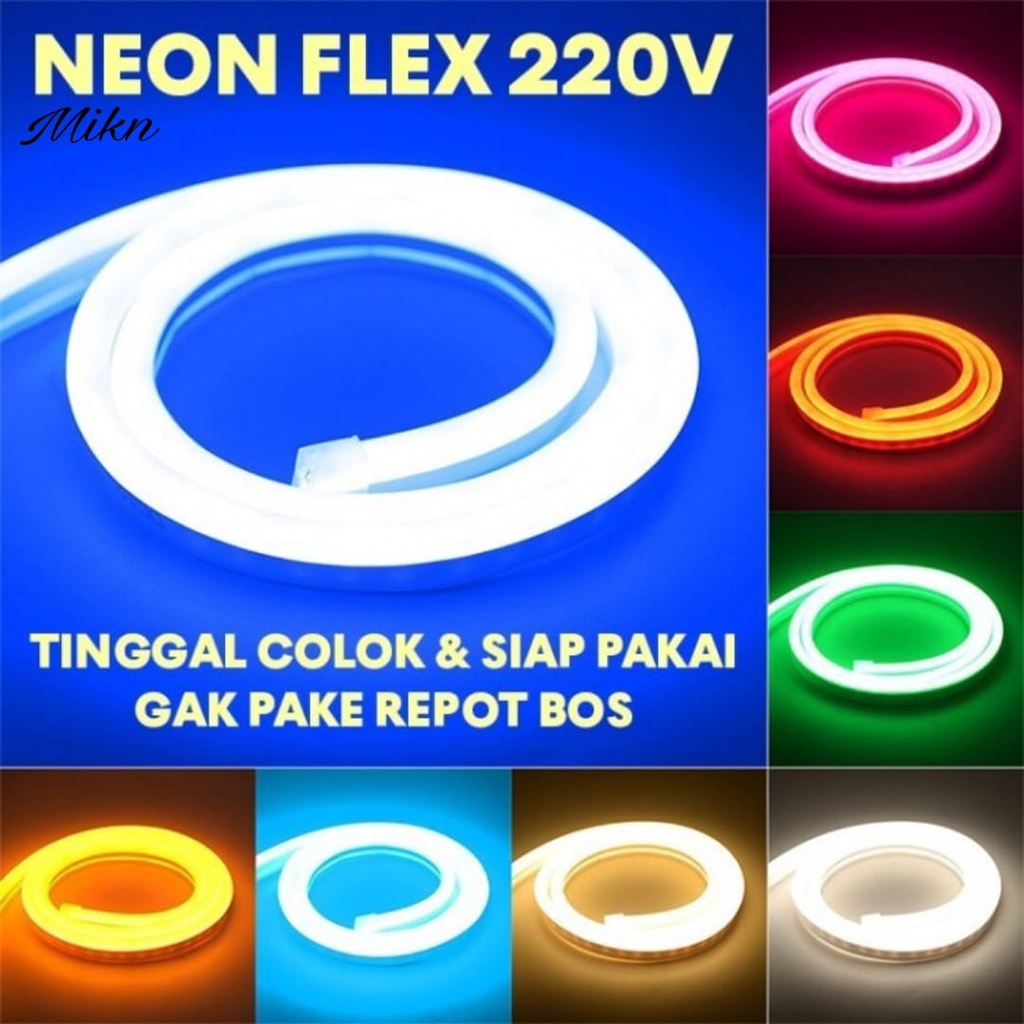 Paket Lampu LED Neon Flex Ledf 1m - 5 m AC 220V Lengkap Tinggal Colok MIK