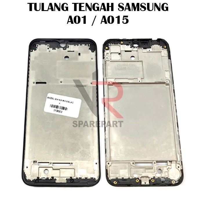 TULANG TENGAH SAMSUNG A01 / A015 / BEZZEL / MIDDLE FRAME