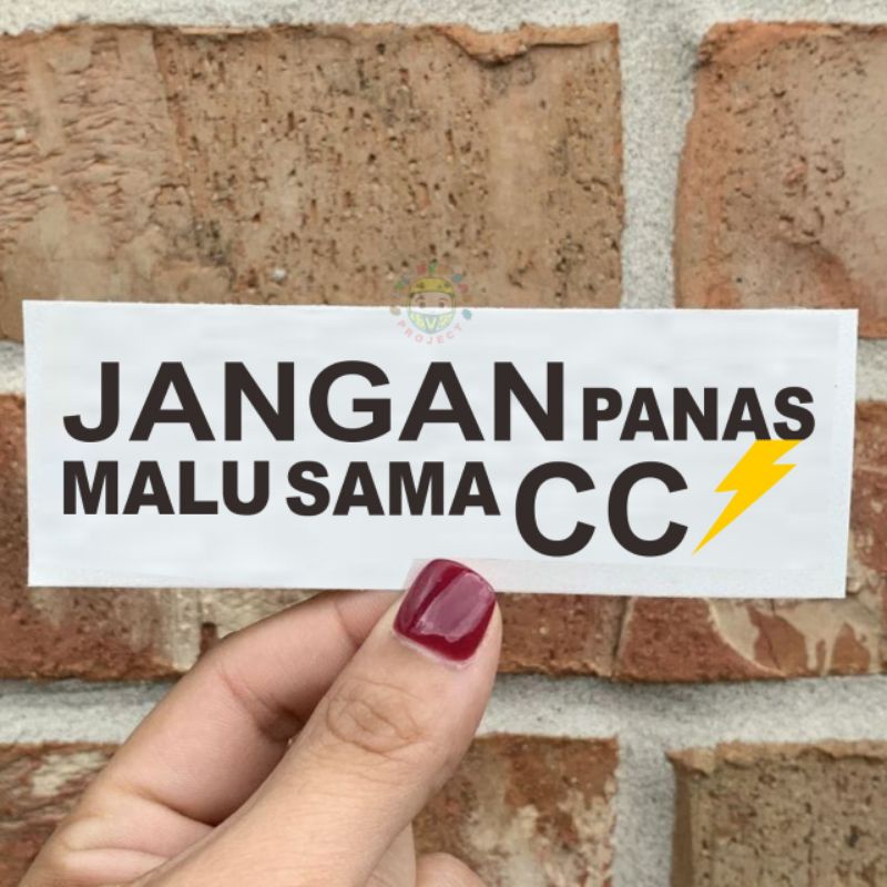 Sticker jangan panas malu sama cc cutting sticker kata kata viral motor