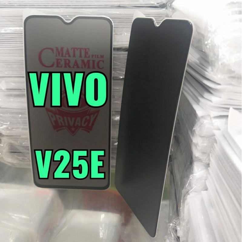 TEMPERED GLASS CERAMIC MATTE PRIVACY ANTI SPY VIVO V25E