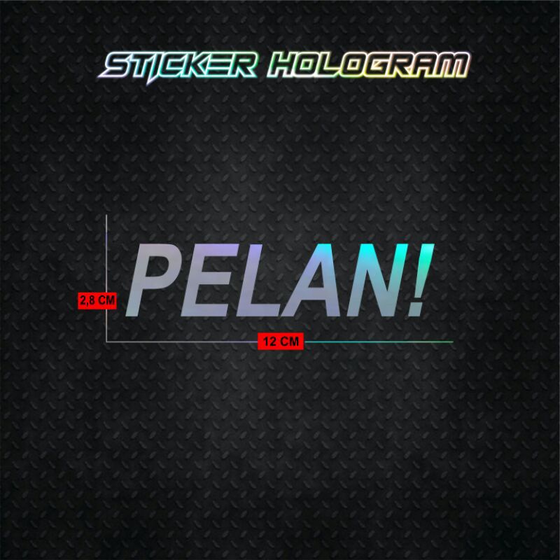 STIKER PELAN