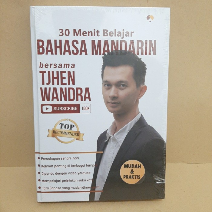 Bahasa 30 Menit Belajar Bahasa Mandarin Bersama Tjhen Wandra